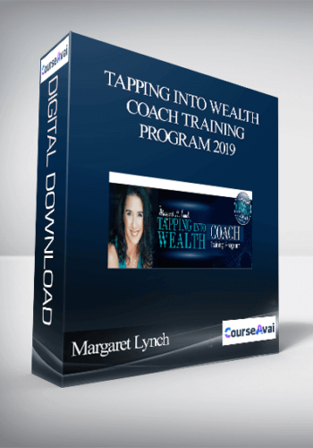 Margaret Lynch – Tapping Into Wealth Coach Training Program 2019
