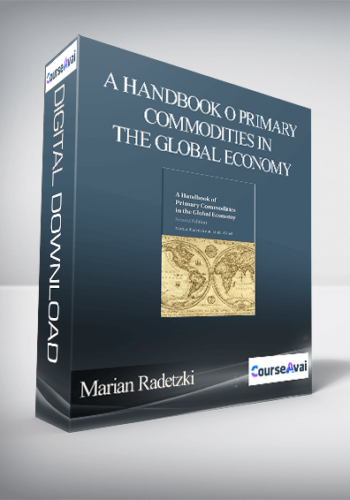 Marian Radetzki – A Handbook O Primary Commodities In The Global Economy