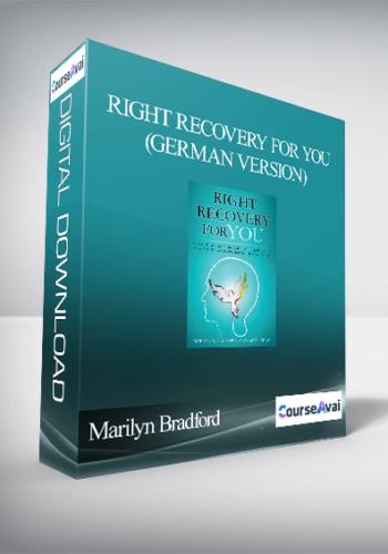 Marilyn Bradford - Right Recovery for You (German Version)