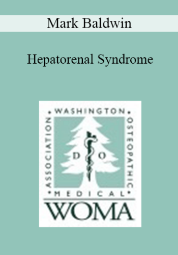 Mark Baldwin – Hepatorenal Syndrome