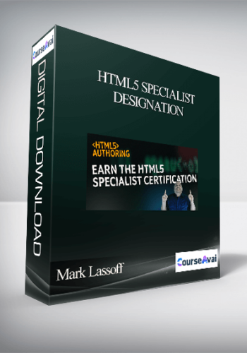 Mark Lassoff – HTML5 Specialist Designation
