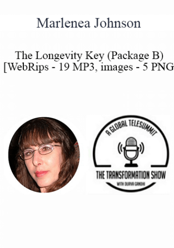 Marlenea Johnson – The Longevity Key (Package B) [WebRips – 19 MP3, Images – 5 PNG]