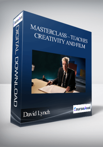 MasterClass – David Lynch Teaches Creativity And Film