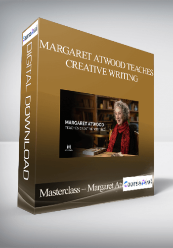 Masterclass – Margaret Atwood Teaches Creative Writing