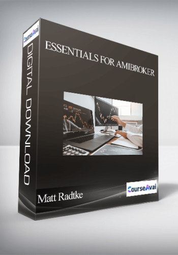 Matt Radtke - Essentials For Amibroker