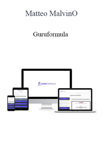 Matteo MalvinO – Guruformula