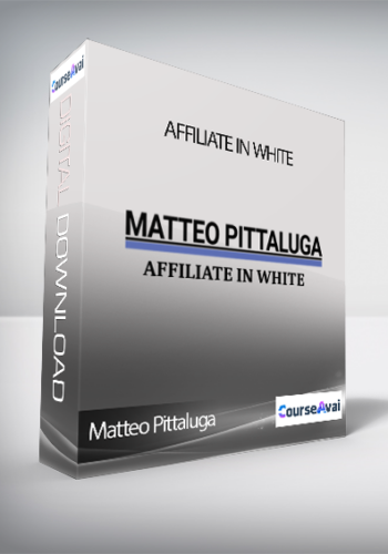 Matteo Pittaluga – Affiliate In White (Affiliate In White Di Matteo Pittaluga)