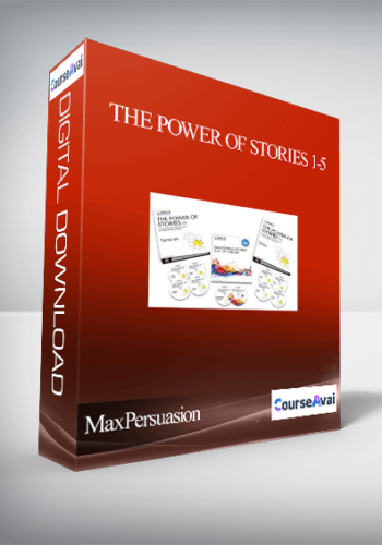 MaxPersuasion – The Power Of Stories 1-5