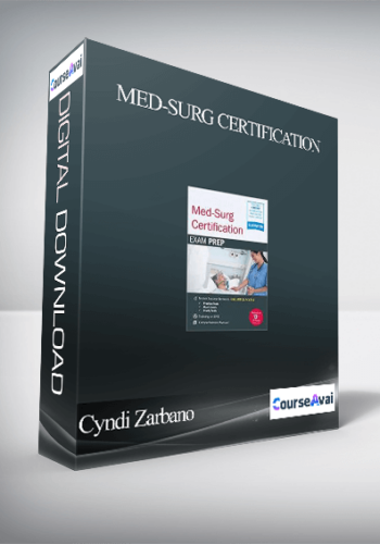 Med-Surg Certification – CMSRN ® Exam Prep Package With Practice Test & NSN Access – Cyndi Zarbano