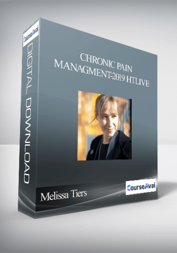 Melissa Tiers - Chronic Pain Managment-2019 HTlive