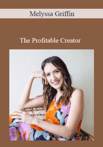 Melyssa Griffin – The Profitable Creator