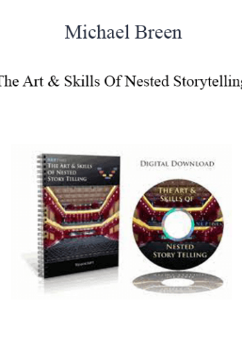 Michael Breen - The Art & Skills Of Nested Storytelling