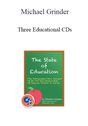 Michael Grinder - Three Educational CDs
