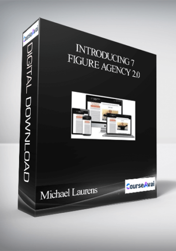 Michael Laurens - Introducing 7-Figure Agency 2.0