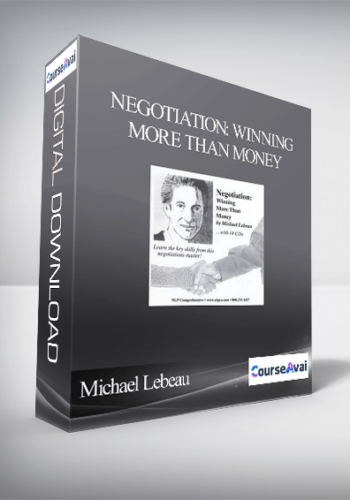 Michael Lebeau – Negotiation: Winning More Than Money