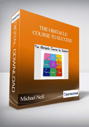 ​Michael Neill - The Obstacle Course to Success