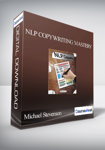 Michael Stevenson – NLP Copywriting Mastery