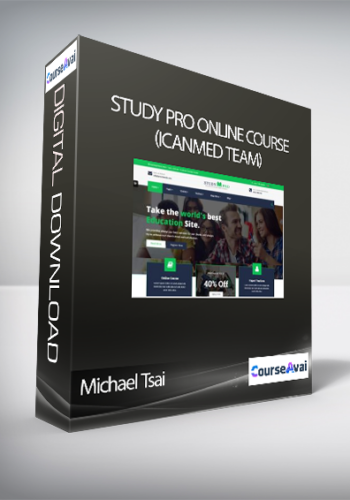 Michael Tsai - Study Pro Online Course (ICanMed Team)