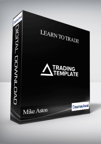 Mike Aston – Learn to Trade