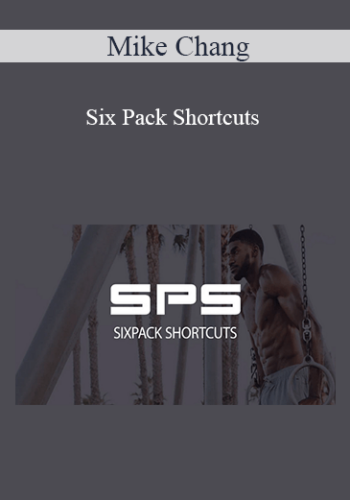 Mike Chang - Six Pack Shortcuts
