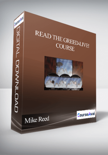 Mike Reed – Read The Greed-Live! Course