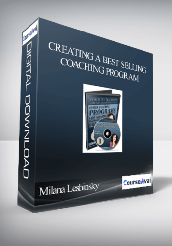 Milana Leshinsky – Creating A Best Selling Coaching Program