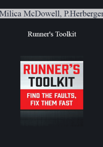 Milica McDowell, Paul Herberger – Runner’s Toolkit: Find The Faults, Fix Them Fast
