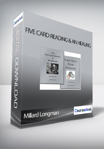 Millard Longman – Five Card Reading & AN Healing