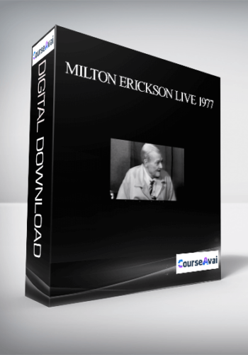 Milton Erickson Live 1977