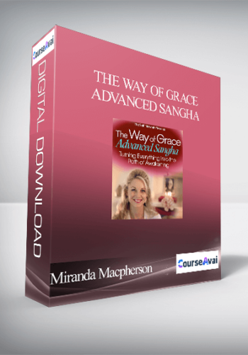 Miranda Macpherson - The Way of Grace Advanced Sangha