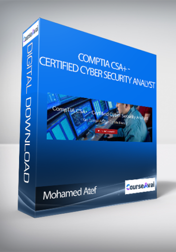 Mohamed Atef – CompTIA CSA+ – Certified Cyber Security Analyst