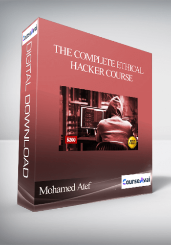 Mohamed Atef – The Complete Ethical Hacker Course