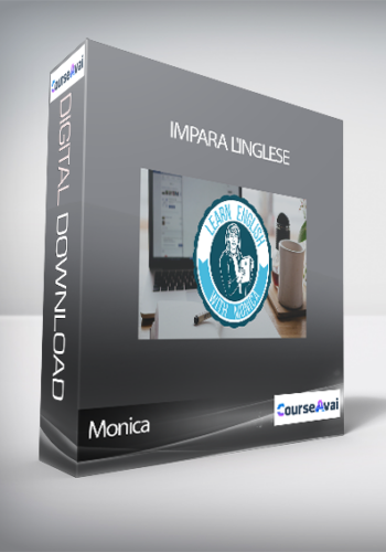 Monica – Impara L’inglese (Masterclass Impara L’Inglese Con Monica)