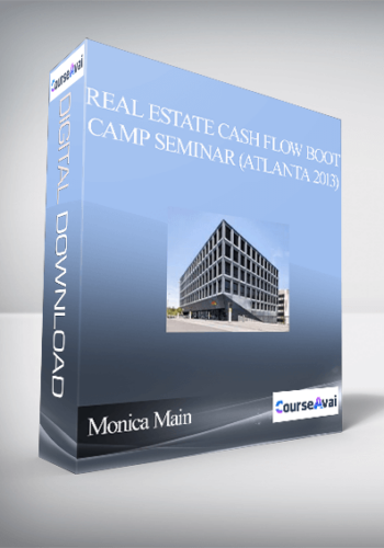 Monica Main - Real Estate Cash Flow Boot Camp Seminar (Atlanta 2013)