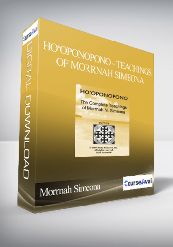 Morrnah Simeona - Ho‘oponopono - Teachings of Morrnah Simeona