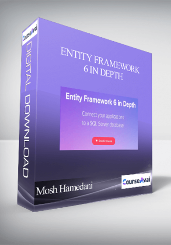 Mosh Hamedani - Entity Framework 6 in Depth