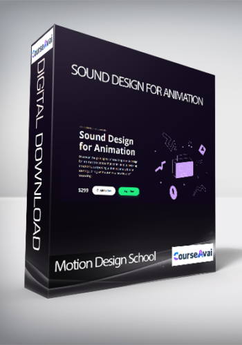 Motion Design School – Sound Design For Animation