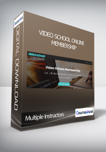Multiple Instructors - Video School Online Membership