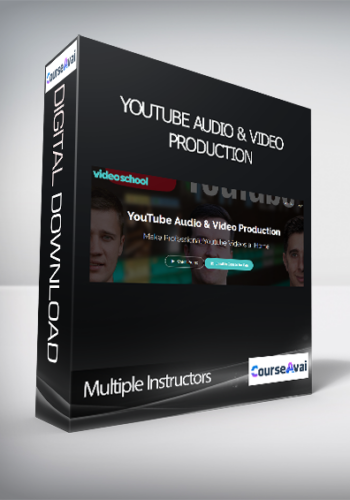 Multiple Instructors – YouTube Audio & Video Production