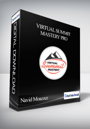 Navid Moazzez – Virtual Summit Mastery Pro