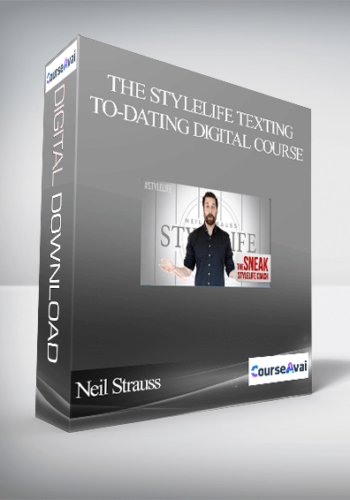 Neil Strauss – The StyleLife Texting-to-Dating Digital Course