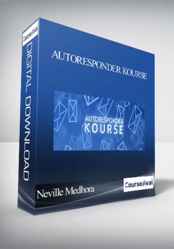 Neville Medhora – AutoResponder Kourse