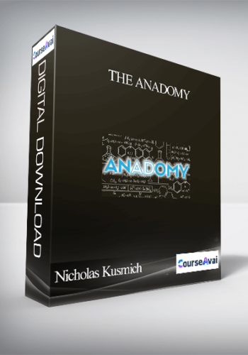 Nicholas Kusmich – The Anadomy