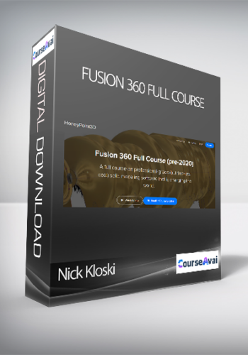 Nick Kloski – Fusion 360 Full Course