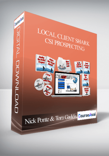 Nick Ponte & Tom Gaddis – Local Client Shark – CSI Prospecting