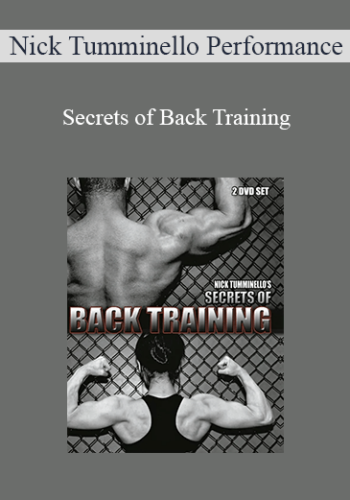 Nick Tumminello Performance – Secrets Of Back Training