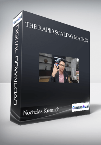 Nocholas Kusmich – The Rapid Scaling Matrix