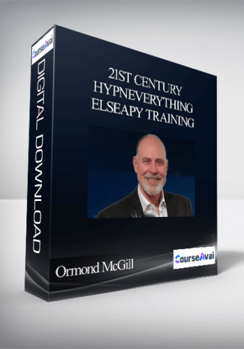 Ormond McGill – 21st Century HypnEverything Elseapy Training