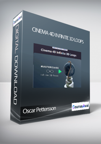 Oscar Pettersson – Cinema 4D Infinite 3D Loops