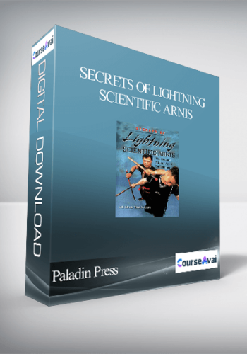Paladin Press - Secrets of Lightning Scientific Arnis